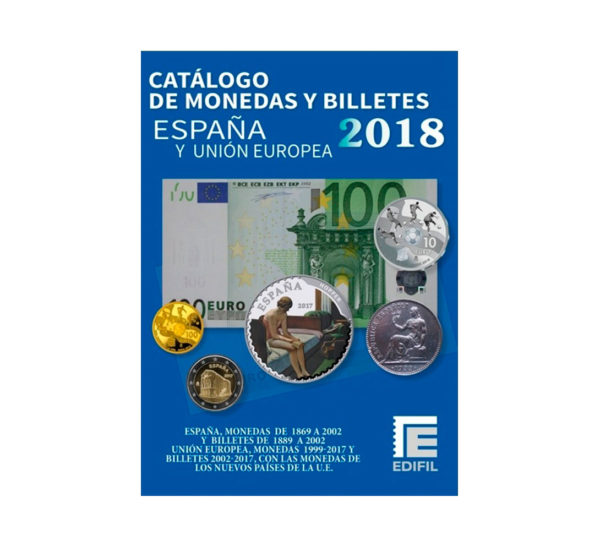 Catálogo de monedas y billetes Edifil 2018